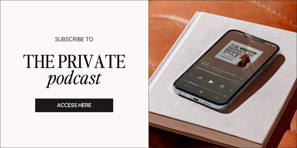 subscribe to the private personal branding podcast for personal stylists